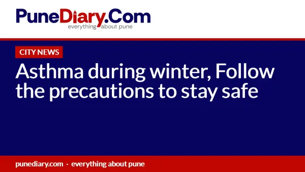 Asthma during winter, Follow the precautions to stay safe