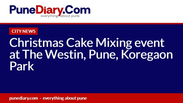 Christmas Cake Mixing event at The Westin, Pune, Koregaon Park