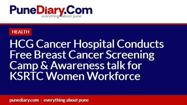 HCG Cancer Hospital Conducts Free Breast Cancer Screening Camp & Awareness talk for KSRTC Women Workforce