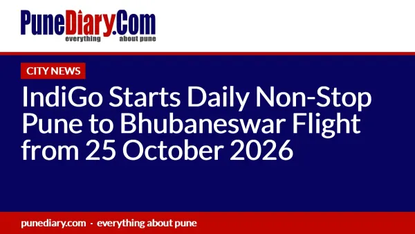 IndiGo Starts Daily Non-Stop Pune to Bhubaneswar Flight from 25 October 2026