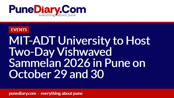 MIT-ADT University to Host Two-Day Vishwaved Sammelan 2026 in Pune on October 29 and 30