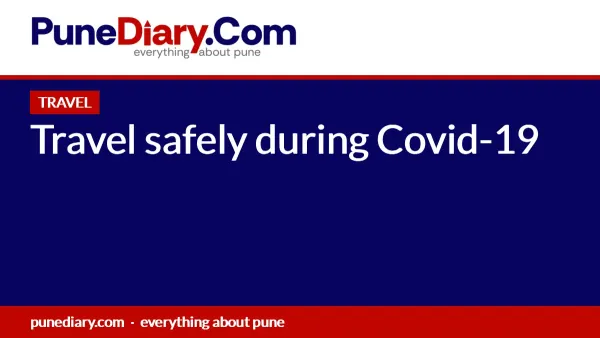 Travel safely during Covid-19