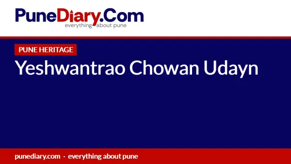 Yeshwantrao Chowan Udayn