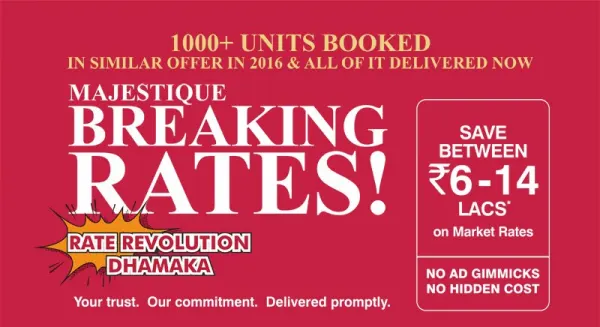 Majestique Landmarks Offers ‘Breaking Rates’