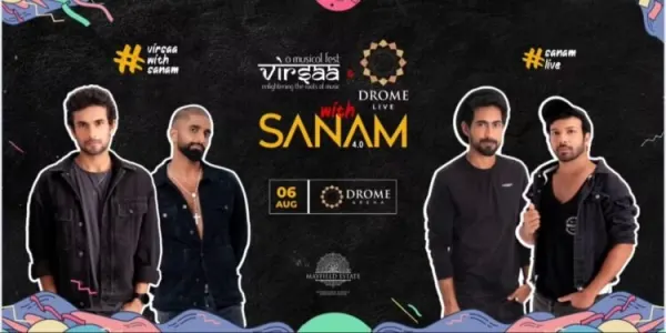 VIRSAA AND DROME LIVE BRINGS SANAM AGAIN TO PUNE